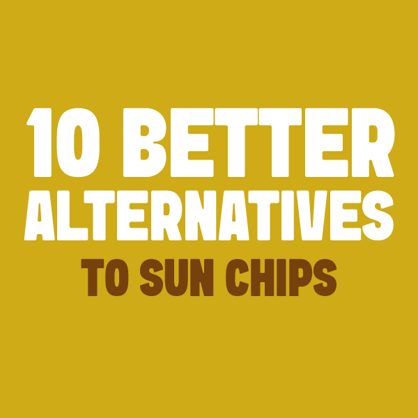 Mustard-colored blog graphic with text "10 better alternatives to Sun Chips"