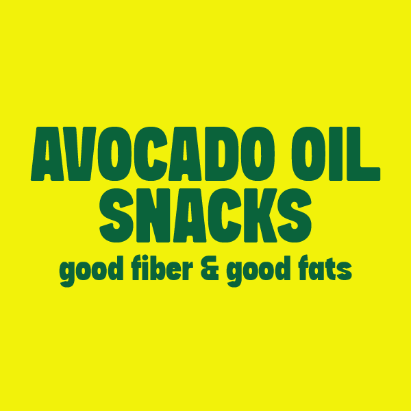 Graphic for Avocado Oil Snacks with Fiber and Good Fats blog post