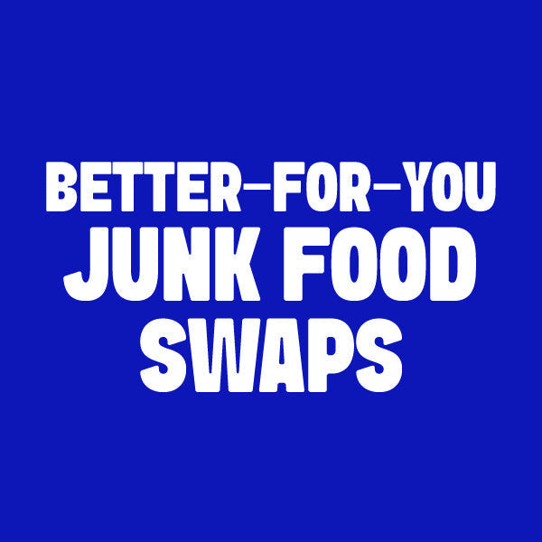 Real food junk food swap snacks arranged next to classic snack favorites for a major upgrade