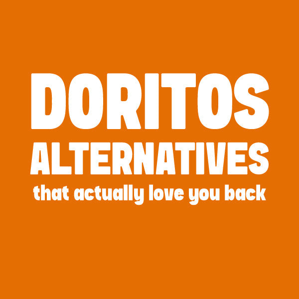 Graphic for Doritos Alternatives That Actually Love You Back blog post