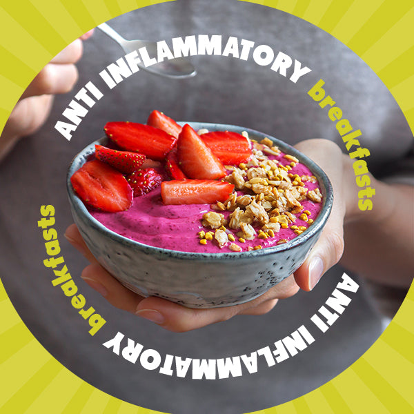 Starting Your Day Off Strong: How to Whip Up Simple Anti Inflammatory Breakfasts
