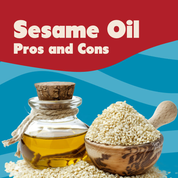 Image with text "Sesame Oil Pros and Cons" with bottle of sesame oil and bowl of seeds