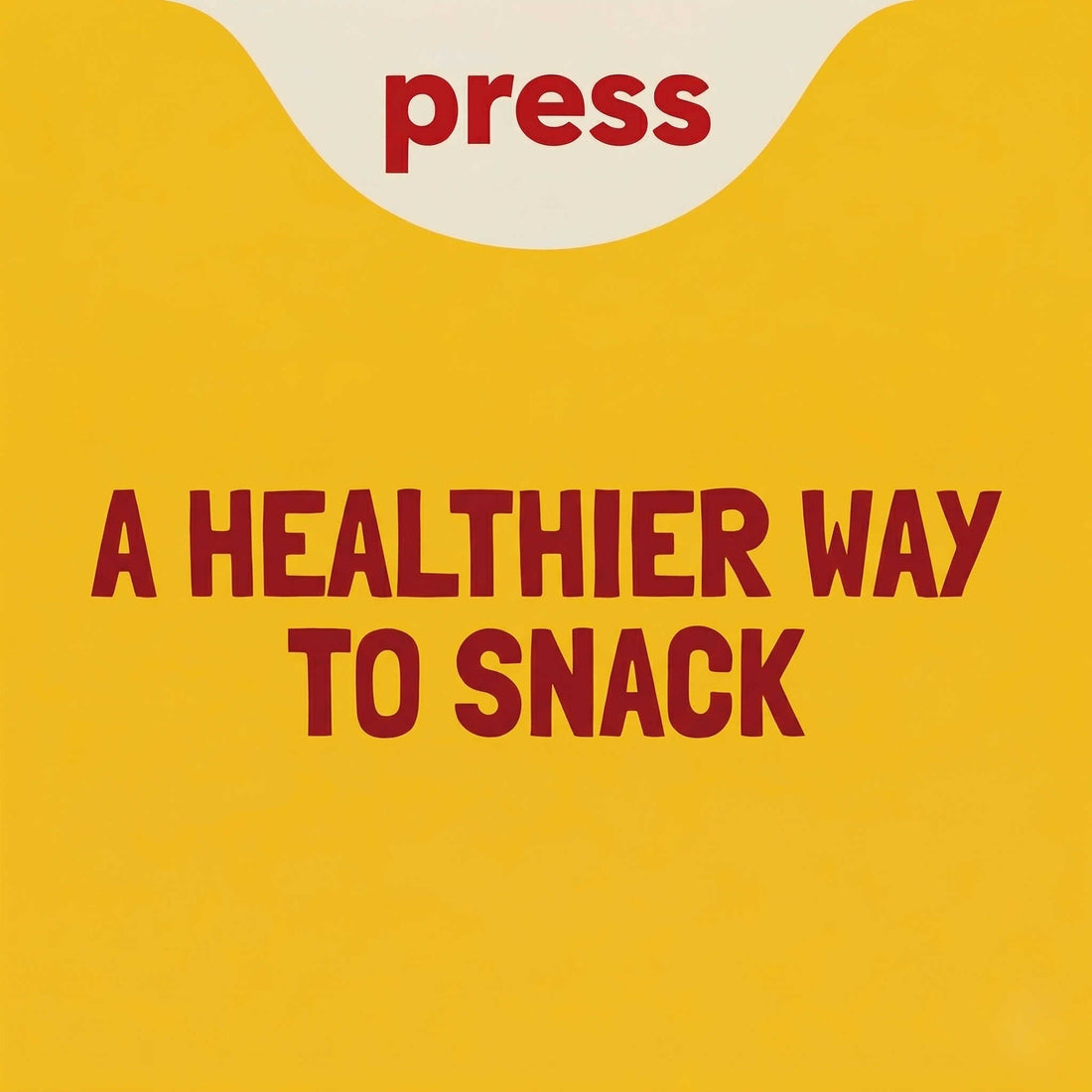 Press blog graphic with text "A Healthier Way to Snack" on Yellow Background