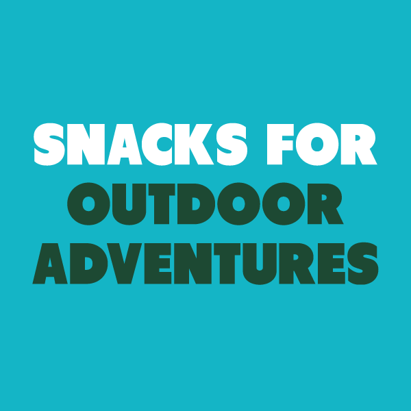 Outdoor Adventures: Fueling Your Fun with Seed Oil-Free Snacks