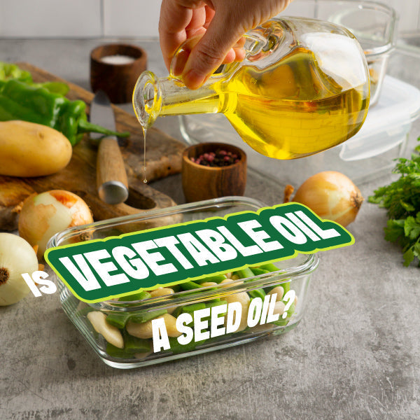 Blog graphic asking whether vegetable oil is really a seed oil, next to an oil bottle