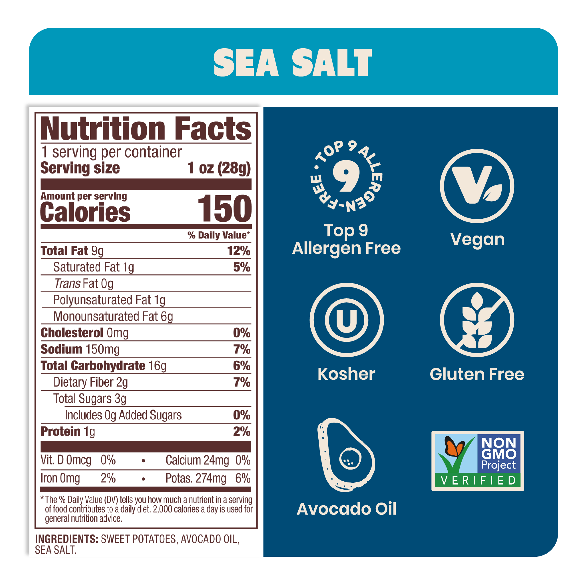 Nutrition Label Sea Salt Sweet Potato Chips in premium Avocado Oil 1oz - 30 Bags. Clean, gluten-free and paleo snack