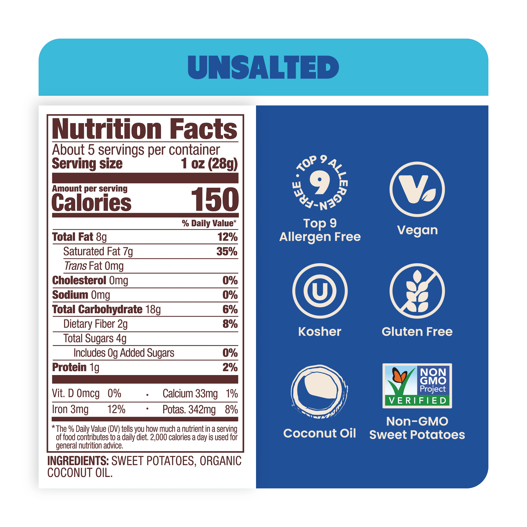 Nutrition Label Unsalted Sweet Potato Chips in Coconut Oil 5oz - 8 Bags