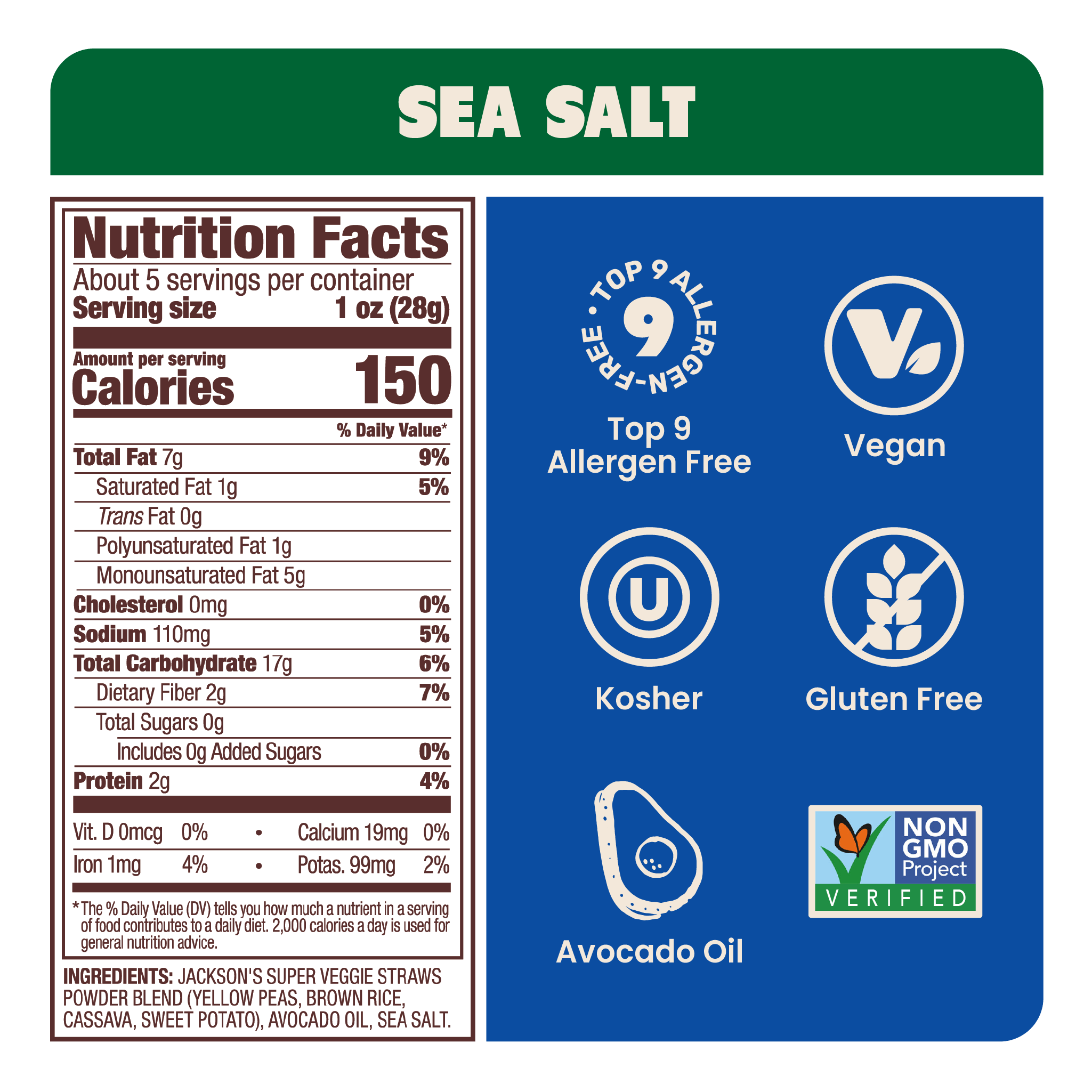 Jackson's Super Veggie Straws nutrition facts - transparent ingredients and allergen information. Discover vegan, gluten-free, kosher veggie straws with only 150 calories per serving. Whole30 and paleo friendly.
