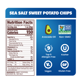 SEA SALT, Nutrition Facts, About 5 servings per container, Serving size 1 oz (28g), Amount per serving, Calories 150, Total Fat 9g 12%, Saturated Fat 1g 5%, Trans Fat 0g, Polyunsaturated Fat 1g, Monounsaturated Fat 6g, Cholesterol 0mg 0%, Sodium 150mg 7%, Total Carbohydrate 16g 6%, Dietary Fiber 2g 7%, Total Sugars 3g, Includes 0g Added Sugars 0%, Protein 1g 2%, Vit. D 0mcg 0%, Calcium 24mg 0%, Iron 0mg 2%, Potas. 274mg 6%, INGREDIENTS: SWEET POTATOES, AVOCADO OIL, SEA SALT., Top 9 Allergen-Free, Vegan