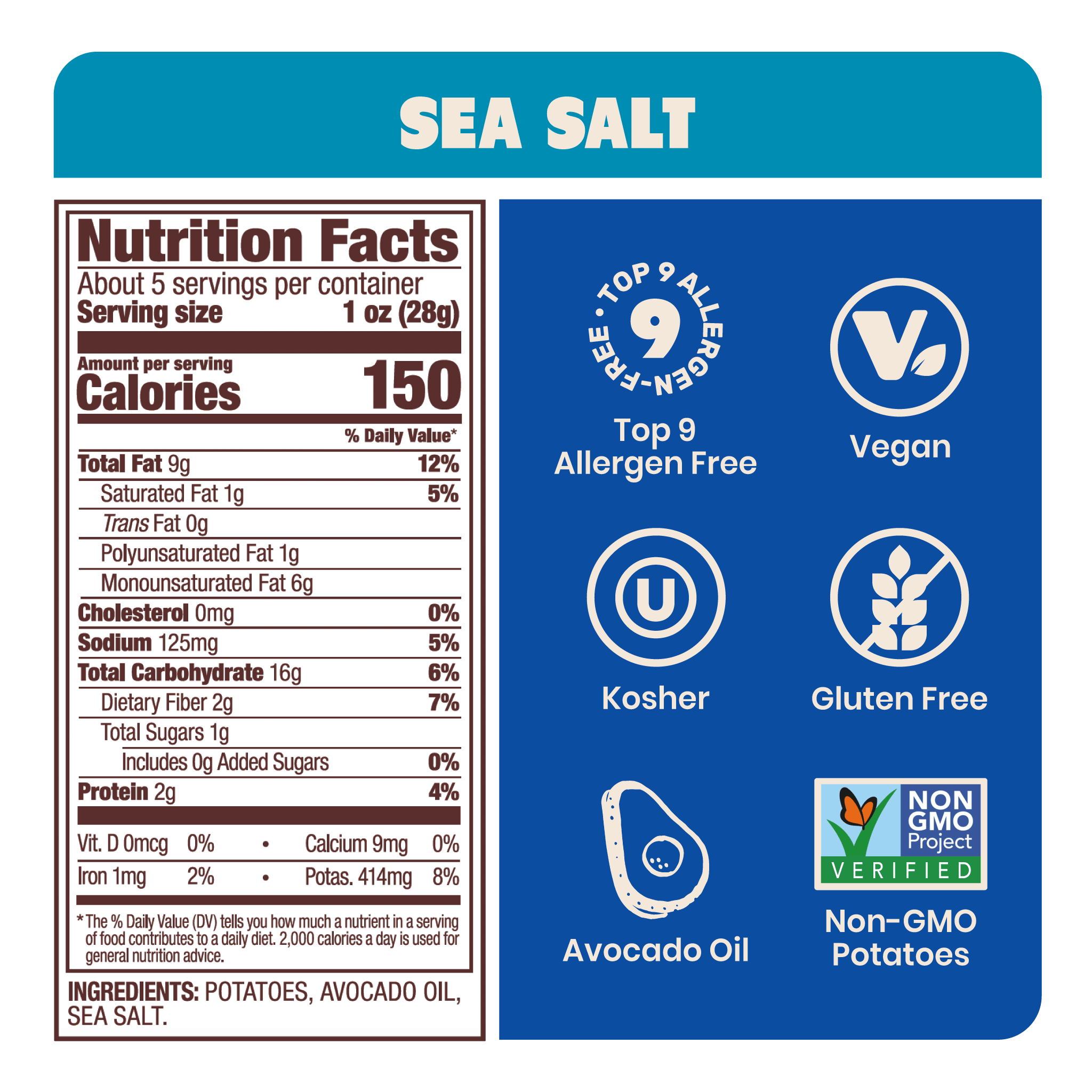 Jackson's Nutrition Label for Kettle Chips in Sea Salt Gluten-free, allergen friendly, seed-oil free, cooked in avocado oil.